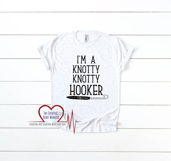 Knotty Knotty Hooker T-Shirt