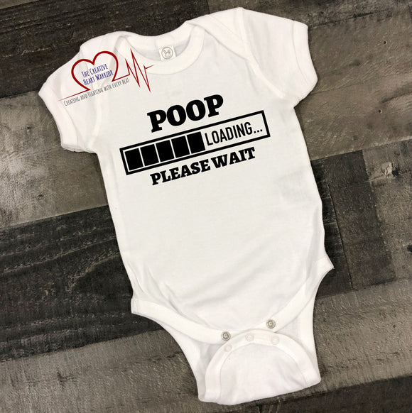 Poop Loading Please Wait Infant Bodysuit - The Creative Heart Warrior