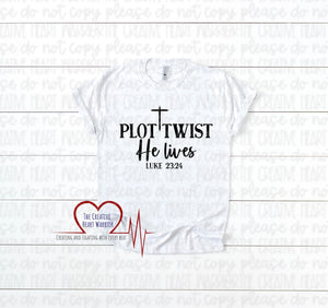 Plot Twist He Lives 2 Easter T-Shirt