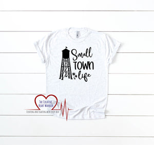 Small Town Life T-Shirt