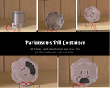 Parkinson’s Pill Container