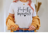 Perfectly Imperfect Adult T-Shirt