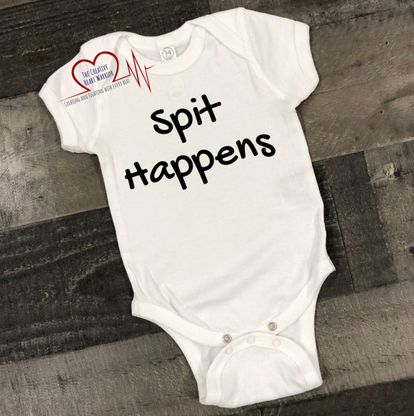 Spit Happens Infant Bodysuit - The Creative Heart Warrior